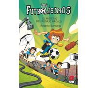 Los Futbolísimos 24: El misterio del rodaje mágico