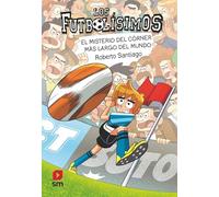 Los Futbolísimos 29: El misterio del córner más largo del mundo