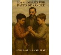 Los gemelos por pacto de sangre