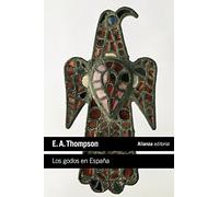 Los godos en España / The Goths in Spain (El libro de bolsillo - Historia)