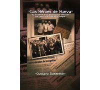 Los Héroes de Hueva en español