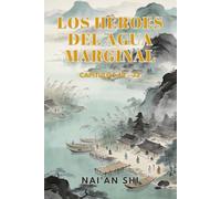 Los Héroes del Agua Marginal: Capítulos 49 - 72