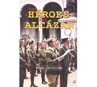 Los héroes del Alcázar