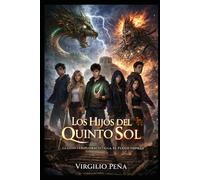 Los Hijos del Quinto Sol: Cuando la diplomacia falla, el fuego empieza.