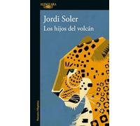 Los Hijos del Volcán / The Sons of the Volcano