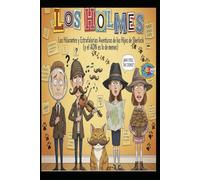 Los Holmes/ Las Hilarantes y Estrafalarias Aventuras de los Hijos de Sherlock (y el ADN es lo de menos)
