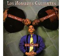 Los Hombres Calientes: Jason Marsalis, Irving Mayfield & Bill Summers - Los Hombres Calientes, Vol. 1