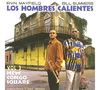 Los Hombres Calientes - New Congo Square 3