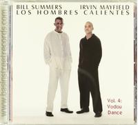 Los Hombres Calientes, Vol. 4: Vodou Dance by Los Hombres Calientes: Irving Mayfield & Bill Summers (2003-06-02)