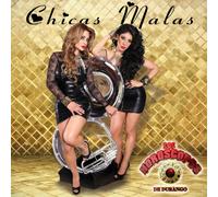 Los Horoscopos De Durango - Chicas Malas