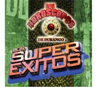 Los Horoscopos De Durango - Super Exitos