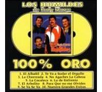 Los Humildes - 100% Oro