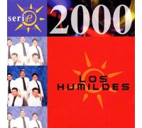 Los Humildes - Serie 2000