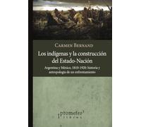 Los indígenas y la construcción del Estado-Nación