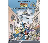 Los influyentes influencers (Magos del Humor Superlópez 207)