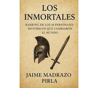 Los Inmortales: Ranking de los 10 personajes históricos que cambiaron el mundo