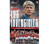 Los Invencibles : el Arsenal de Wenger de 2003-2004