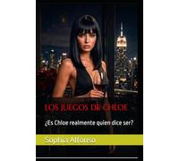 LOS JUEGOS DE CHLOE