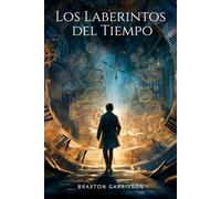 Los Laberintos del Tiempo