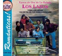 Los Lazos - Epoca De Oro De La Balada