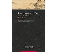 Los libros del Tao: Tao Te ching (Pliegos de Oriente)