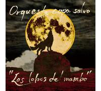 Los Lobos Del Mambo