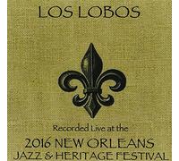 Los Lobos - Live at JazzFest 2016