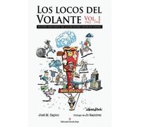 Los locos del volante. Volumen I