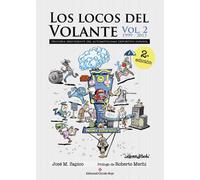 Los locos del volante. Volumen II
