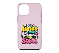 Los Lunes no están preparados para Sofía humor frase Case for iPhone 12/12 Pro