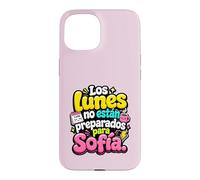 Los Lunes no están preparados para Sofía humor frase Case for iPhone 15