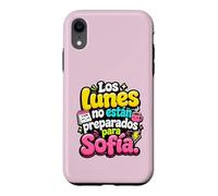 Los Lunes no están preparados para Sofía humor frase Case for iPhone XR