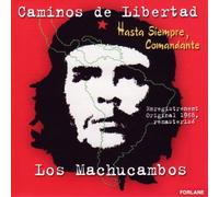 Los Machucambos - Caminos De Libertad