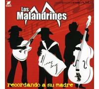 Los Malandrines - Recordando a Su Madre