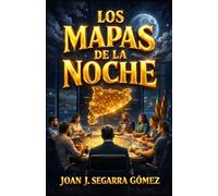 LOS MAPAS DE LA NOCHE: JJ