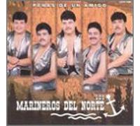 Los Marineroes Del Norte - Penas De Un Amigo [CASSETTE]