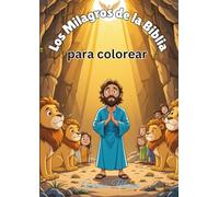 Los Milagros de la Biblia para Colorear
