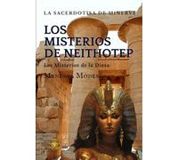 Los Misterios de Neithotep: Los Misterios de la Diosa