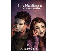 LOS NÁUFRAGOS DE LA SALA 4