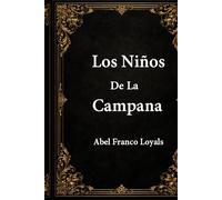 Los Niños De La Campana