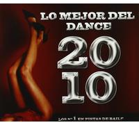 Los No.1 en Pistas de Baile - Lo Mejor Del Dance 2010
