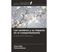 Los nombres y su impacto en el comportamiento: El caso del nombre «Muhammad»