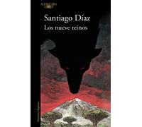 Los nueve reinos / The Nine Realms by SANTIAGO D?AZ (Spanish) Paperback Book