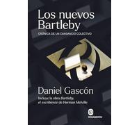 Los nuevos Bartleby: Crónica de un cansancio colectivo