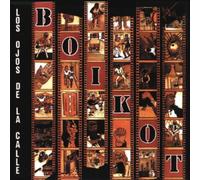 Boikot - Los Ojos De La Calle