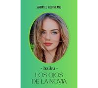 LOS OJOS DE LA NOVIA: haiku