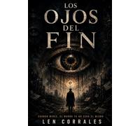 los ojos del fin