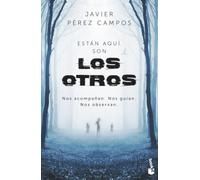 Los Otros: Están aquí. Son Los Otros (Enigmas y Misterios)