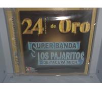 Los Pajaritos De Tacupca - 24 Kilates De Oro