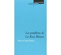 Los Panfletos De La Rosa Blanca (Satelites)